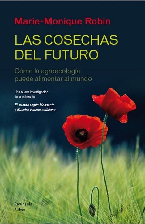 LAS COSECHAS DEL FUTURO | 9788499422190 | ROBIN