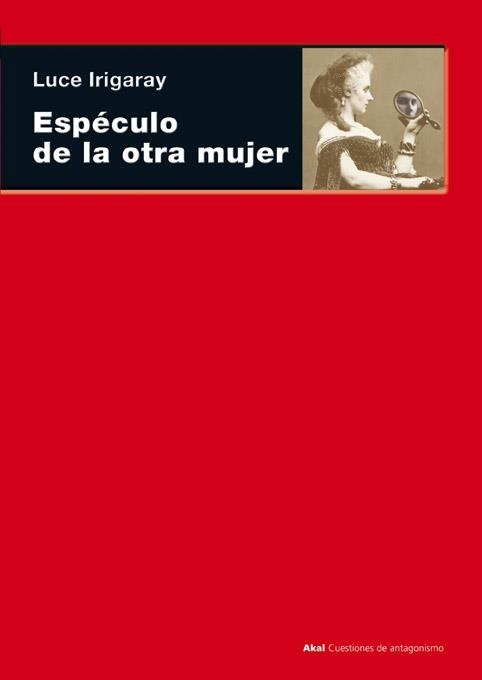 ESPECULO DE LA OTRA MUJER | 9788446024088 | IRIGARAY