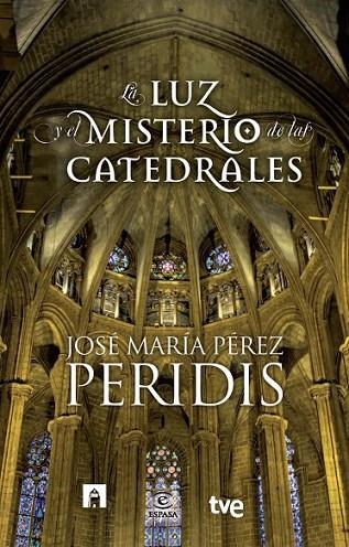 LA LUZ Y EL MISTERIO DE LAS CATE | 9788467007831 | PEREZ