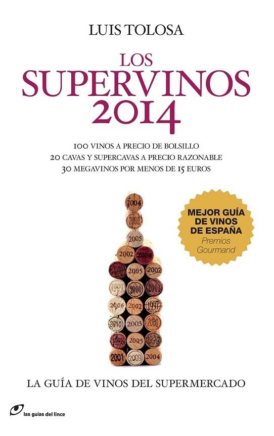 LOS SUPERVINOS 2014 | 9788415070368 | TOLOSA, LUIS