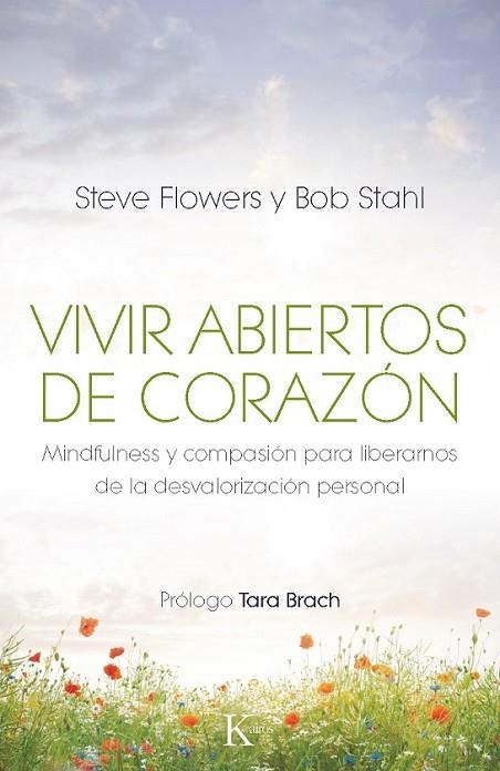 VIVIR ABIERTOS DE CORAZON | 9788499883106 | FLOWERS/STAHL