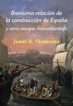 BREVISIMA RELACION DE LA CONSTRUCCION DE ESPAÑA | 9788496813861 | FERNÁNDEZ