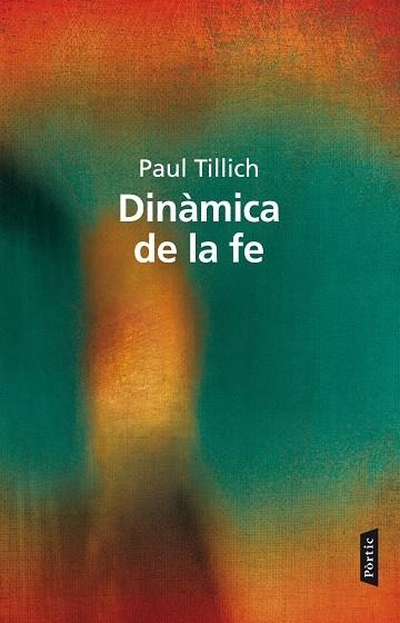 LA DINÀMICA DE LA FE | 9788498092738 | TILLICH