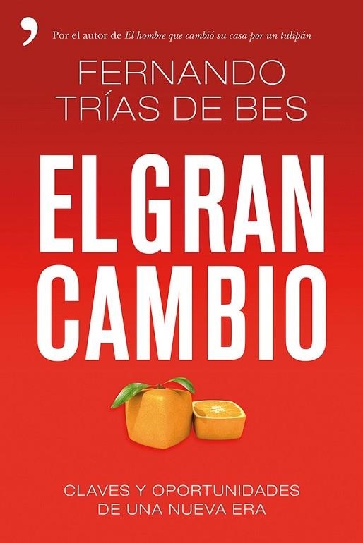 EL GRAN CAMBIO | 9788499983363 | TRÍAS DE EBES