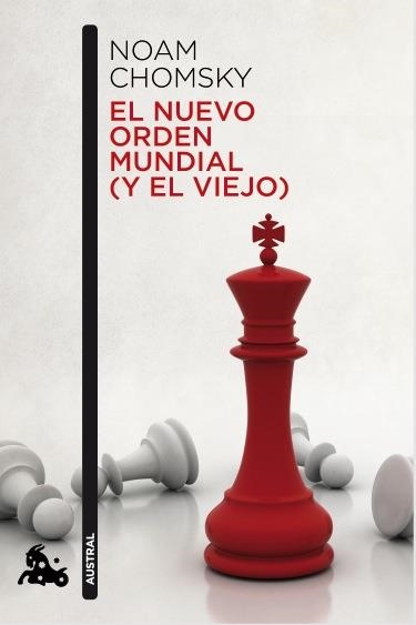 EL NUEVO ORDEN MUNDIAL (Y EL VIEJO) | 9788408119265 | CHOMSKY