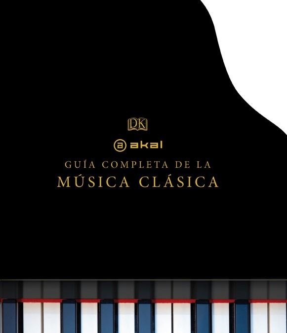 LA GUÍA COMPLETA DE LA MÚSICA CLÁSICA | 9788446037927 | DIVERSOS