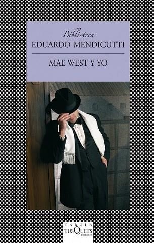 MAE WEST Y YO | 9788483834824 | MENDICUTTI