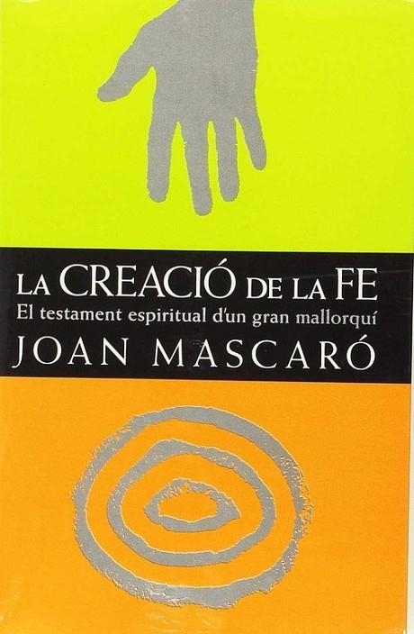 LA CREACIÓ DE LA FE | 9788427307216 | MASCARÓ, JUAN