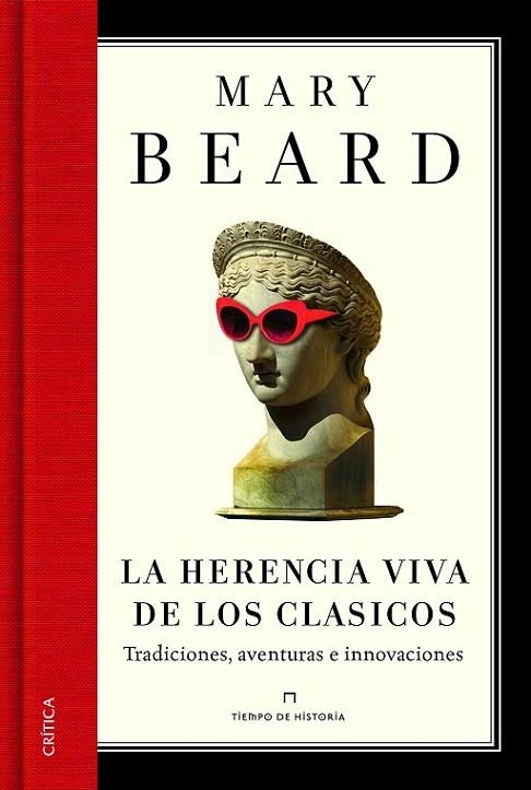 LA HERENCIA VIVA DE LOS CLASICOS | 9788498926163 | BEARD