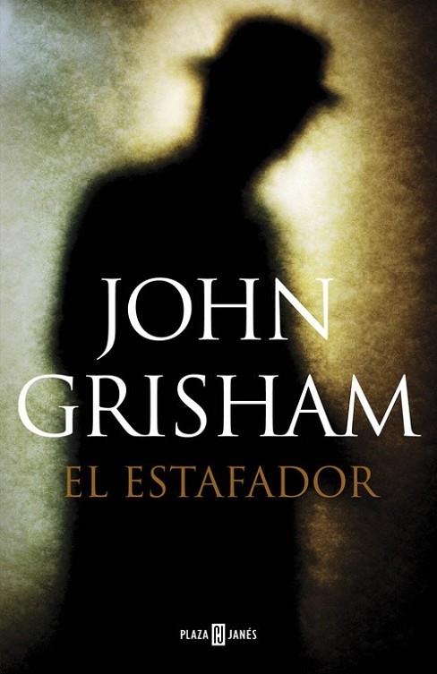 ESTAFADOR, EL | 9788401354601 | GRISHAM