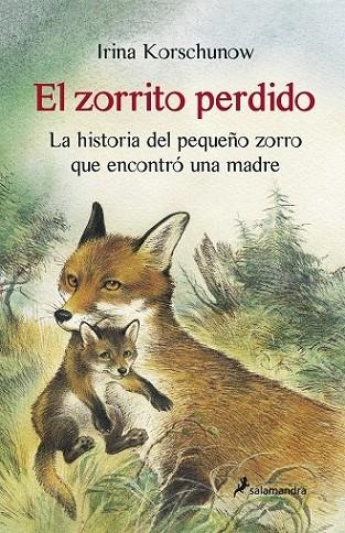 EL ZORRITO PERDIDO | 9788498385052 | KORSCHUNOW, IRINA