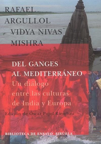 DEL GANGES AL MEDITERRANEO BEM-3 | 9788478447527 | ARGULLOL, RAFAEL; NI