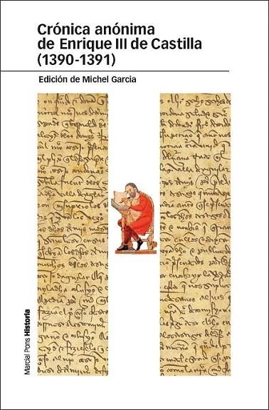 CRÓNICA ANÓNIMA DE ENRIQUE III DE CASTILLA (1390-1391) | 9788415963042 | GARCÍA, MICHEL