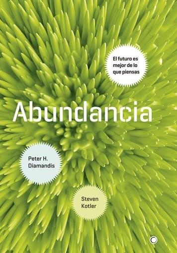 ABUNDANCIA | 9788495348920 | DIAMANDIS/KOTLER