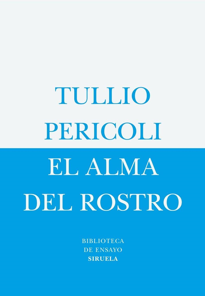 EL ALMA DEL ROSTRO | 9788498410013 | PERICOLI