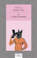 LOBO-HOMBRE | 9788472237414 | VIAN, BORIS