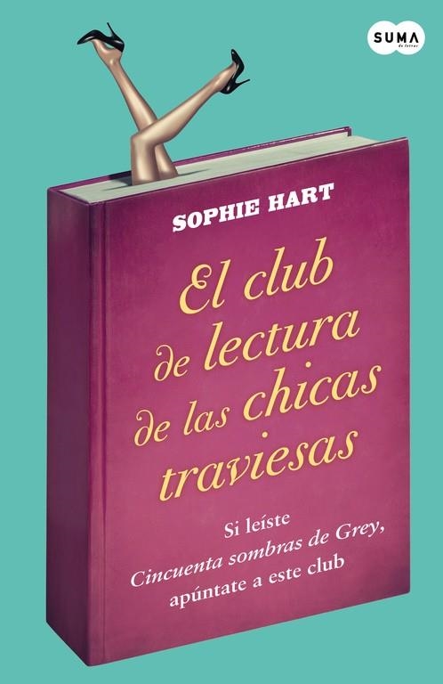 EL CLUB DE LECTURA DE CHICAS TRAVIESAS | 9788483655450 | HART