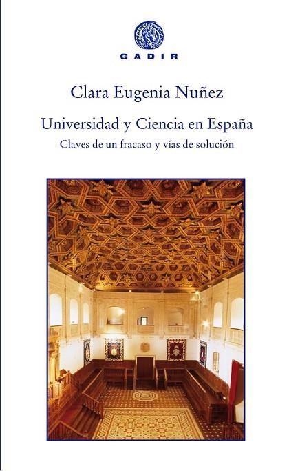 UNIVERSIDAD Y CIENCIA EN ESPAÑA | 9788494179976 | NUÑEZ