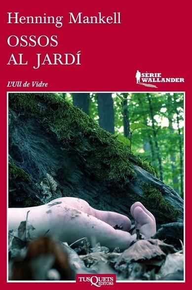 OSSOS AL JARDI | 9788483837474 | MANKELL