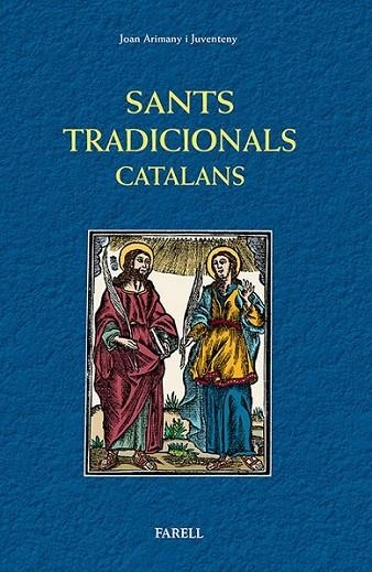 SANTS TRADICIONALS CATALANS | 9788492811533 | ARIMANY