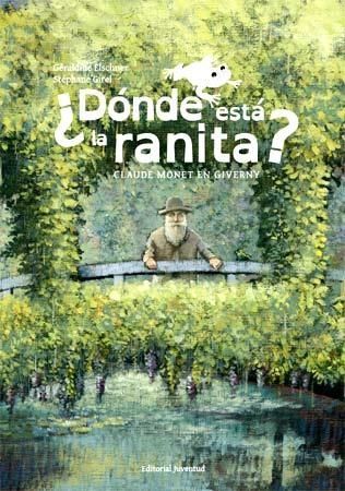 DONDE ESTÁ LA RANITA? | 9788426139825 | GÉRALDINE ELSCHNER - STÉPHANE GIREL