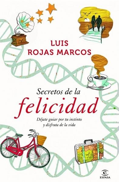 SECRETOS DE LA FELICIDAD | 9788467009712 | ROJAS