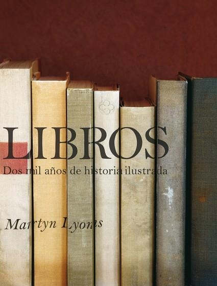 LIBROS DOS MIL AÑOS DE HISTORIA | 9788497857369 | LYONS