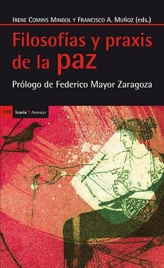 FILOSOFIAS Y PRAXIS DE LA PAZ | 9788498885408 | DIVERSOS