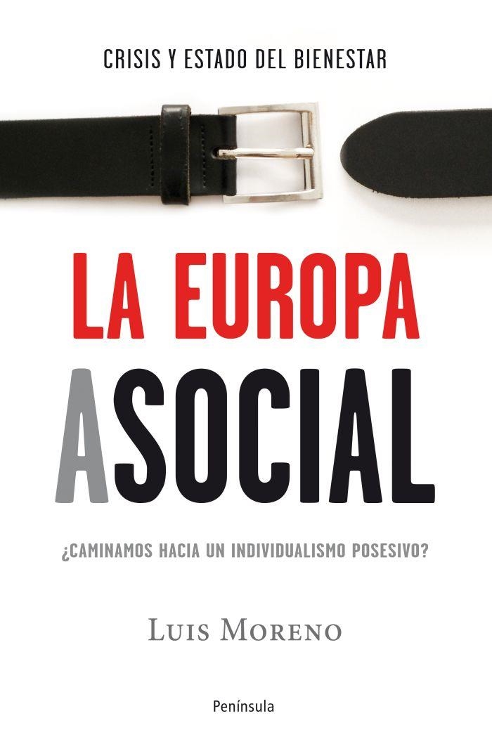 LA EUROPA ASOCIAL | 9788499421698 | MORENO