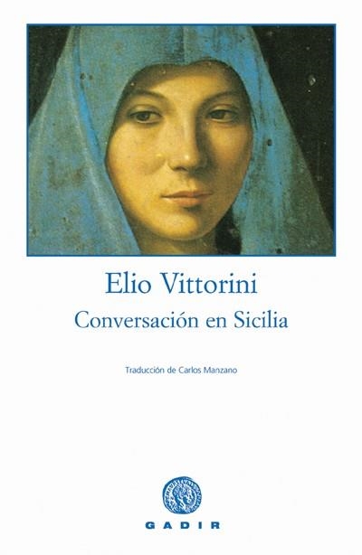 CONVERSACION EN SICILIA | 9788493376765 | VITTORINI