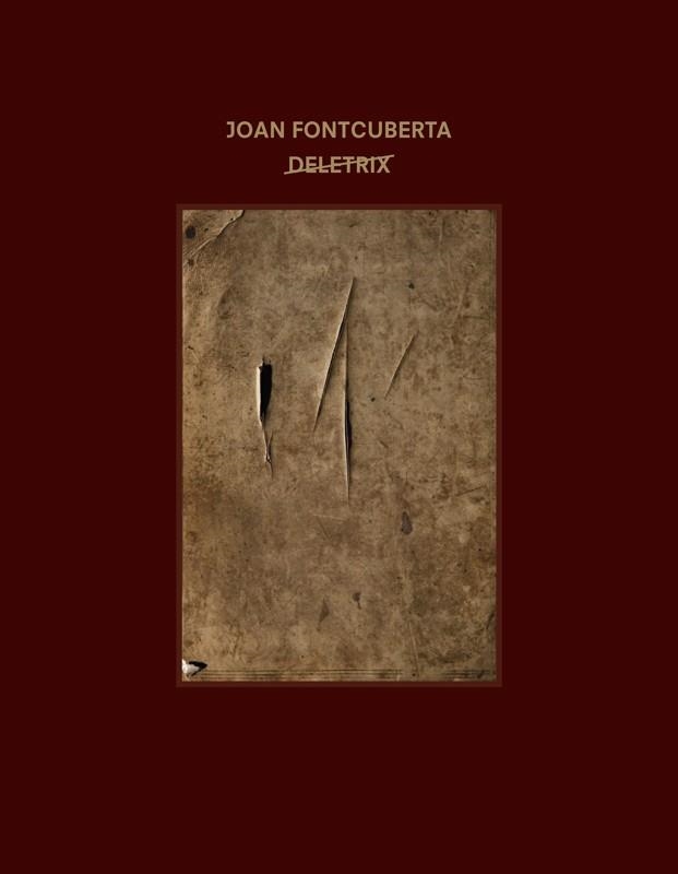 JOAN FONTCUBERTA: DELETRIX | 9788434313255 | MANUEL GUERRERO BRULLET