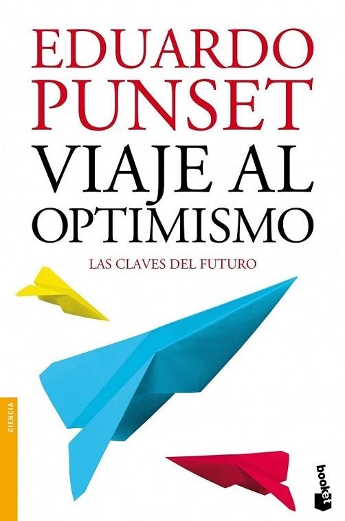 VIAJE AL OPTIMISMO | 9788423346325 | PUNSET