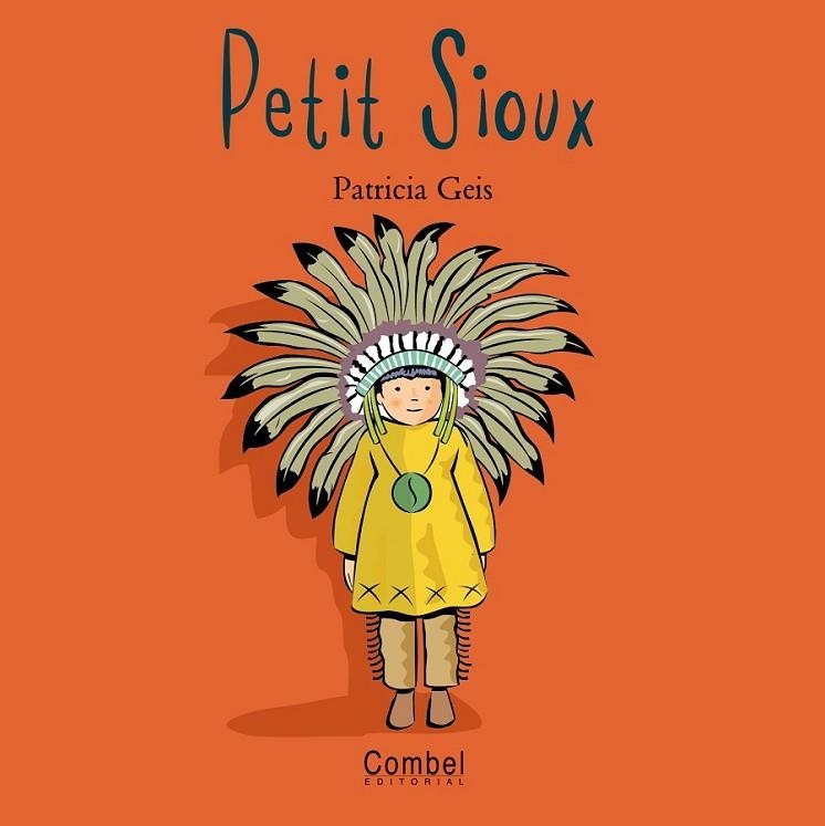 PETIT SIOUX | 9788478643523 | GEIS CONTI, PATRICIA