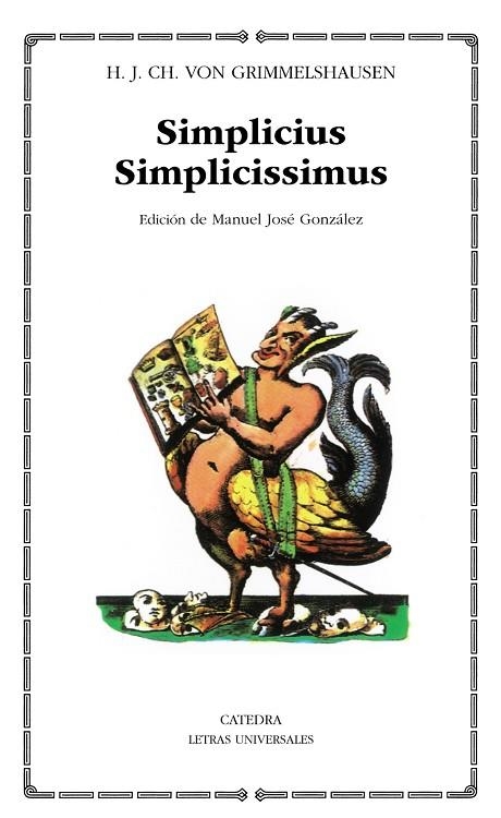 SIMPLICIUS SIMPLICISSIMUS | 9788437605777 | VON GRIMMELSHAUSEN