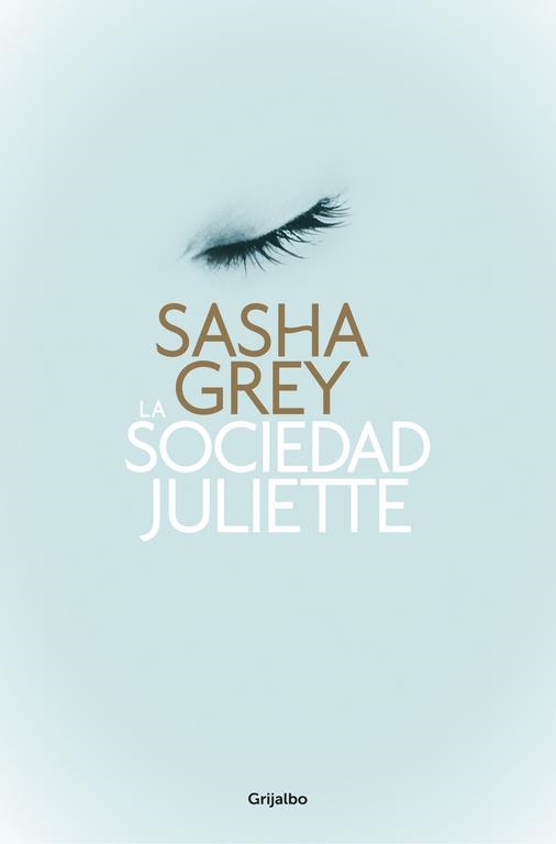 LA SOCIEDAD JULIETTE | 9788425350474 | GREY,SASHA