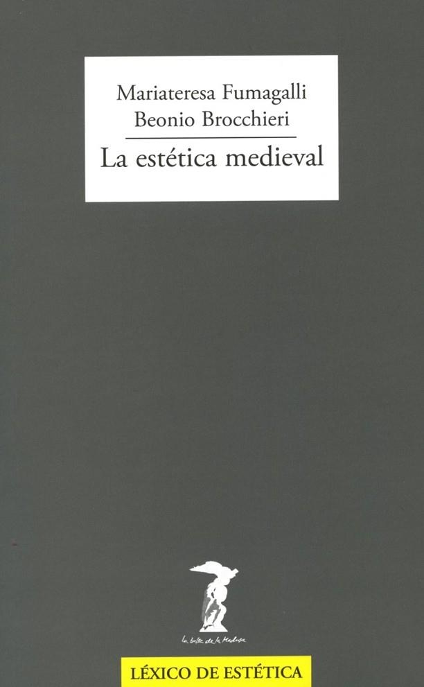 LA ESTETICA MEDIEVAL | 9788477749448 | VARIS