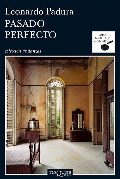 PASADO PERFECTO | 9788483831472 | PADURA, LEONARDO