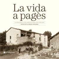 LA VIDA A PAGES | 9788474108750 | VARIOS AUTORES