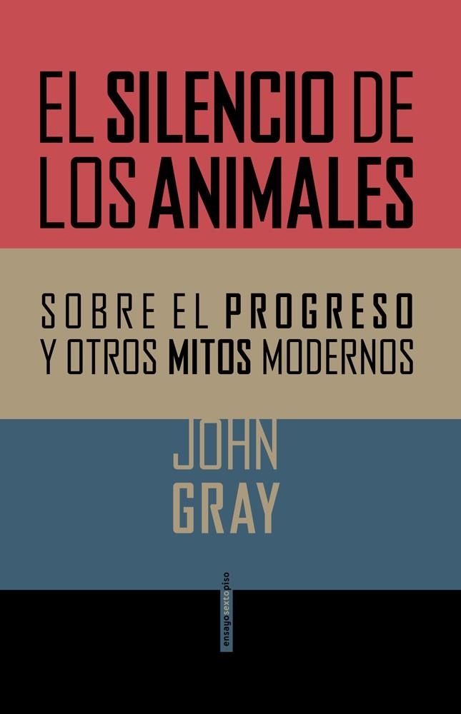 EL SILENCIO DE LOS ANIMALES | 9788415601357 | GRAY, JOHN