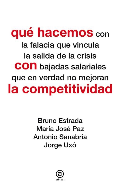 QUÉ HACEMOS CON LA COMPETITIVIDAD | 9788446039105 | DIVERSOS