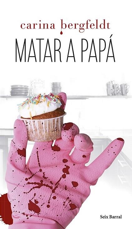 MATAR A PAPA | 9788432220296 | BERGFELDT