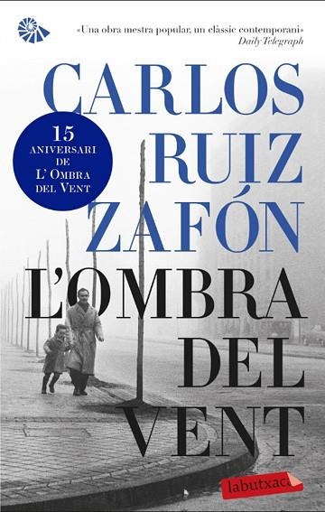 L'OMBRA DEL VENT | 9788499304205 | RUIZ ZAFON, CARLOS