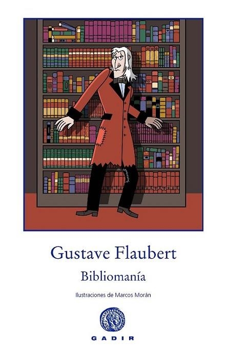 BIBLIOMANIA | 9788494179952 | FLAUBERT