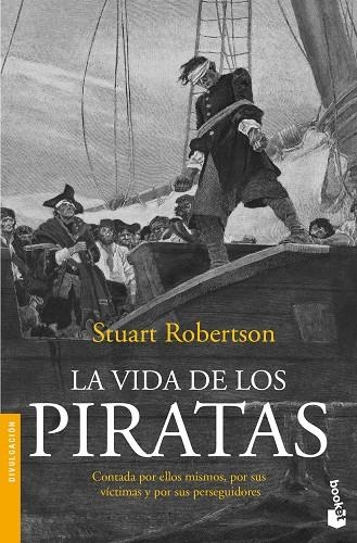 LA VIDA DE LOS PIRATAS | 9788408005230 | ROBERTSON