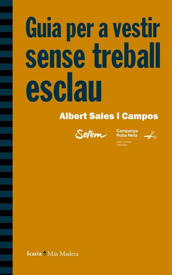 GUIA PER A VESTIR SENSE TREBALL ESCLAU | 9788498885132 | SALES