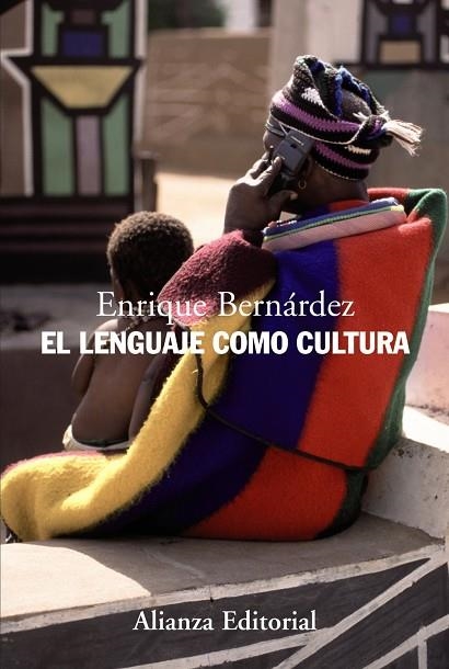 EL LENGUAJE COMO CULTURA | 9788420668482 | BERNARDEZ