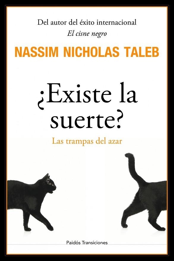 ¿EXISTE LA SUERTE? | 9788449322259 | TALEB