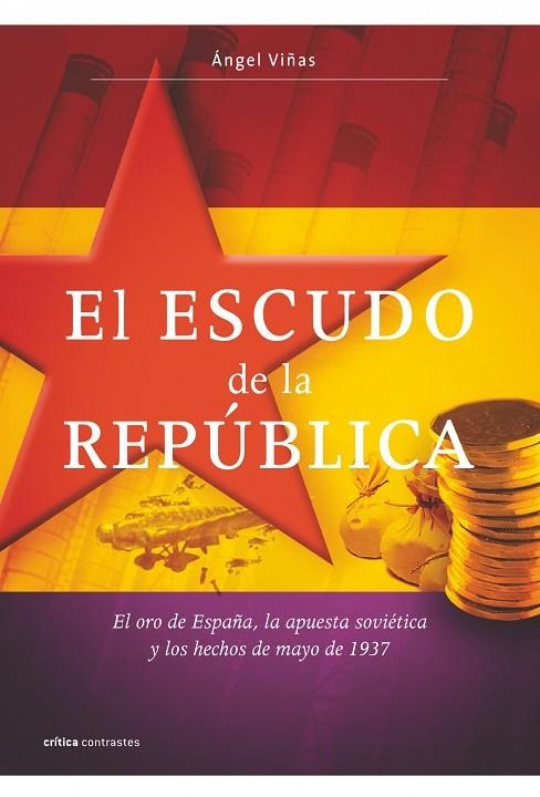 EL ESCUDO DE LA REPUBLICA | 9788498920987 | VIÑAS