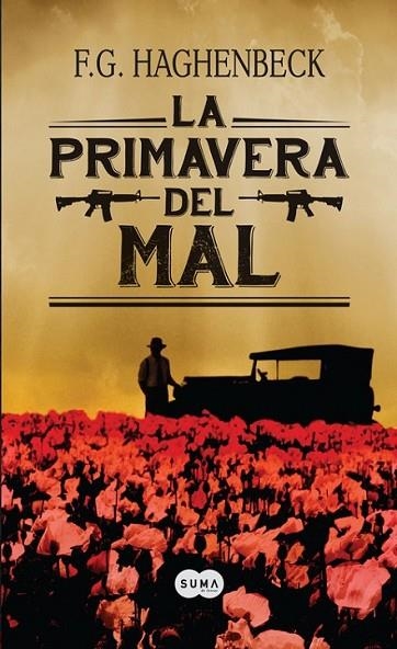 LA PRIMAVERA DEL MAL | 9788483656150 | HAGHENBECK