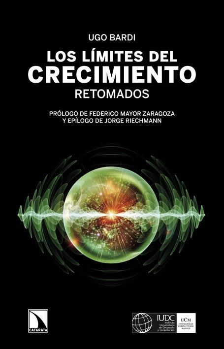 LOS LÍMITES DEL CRECIMIENTO RETOMADOS | 9788483198711 | BARDI